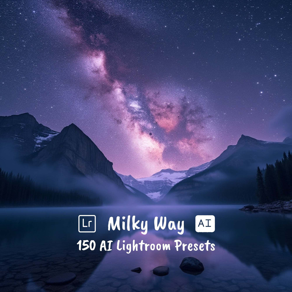 Milky Way arching over mountains and lake, showcasing AI Lightroom presets for astrophotography and night sky photography